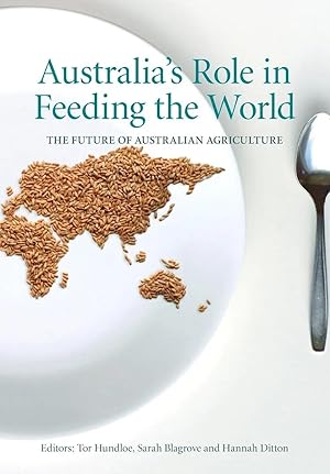 Imagen del vendedor de Australia's Role in Feeding the World | The Future of Australian Agriculture a la venta por preigu