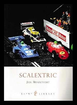 Immagine del venditore per Scalextric / Jon Mountfort venduto da MW Books