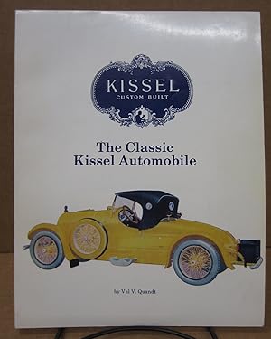 Immagine del venditore per The Classic Kissel Automobile venduto da Midway Book Store (ABAA)