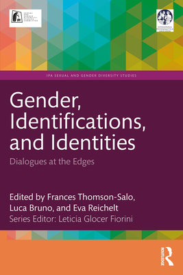 Immagine del venditore per Gender, Identifications, and Identities: Dialogues at the Edges (Paperback or Softback) venduto da BargainBookStores