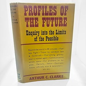 Seller image for Profiles of the Future. An enquiry into the limits of the possible for sale by Lycanthia Rare Books