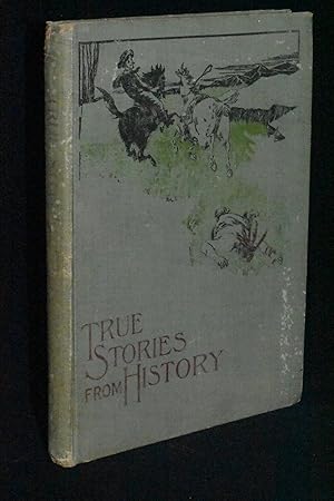 Seller image for True Stories From History for sale by Books by White/Walnut Valley Books