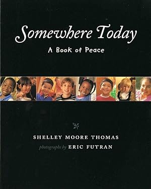 Seller image for Somewhere Today: A Book of Peace (Albert Whitman Prairie Books (Paperback)) for sale by Zoom Books East