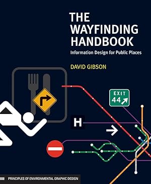 Imagen del vendedor de The Wayfinding Handbook: Information Design for Public Places a la venta por Goodwill Southern California
