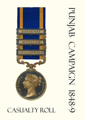 Immagine del venditore per Punjab Campaign 1848-9 Casualty Roll. (Paperback or Softback) venduto da BargainBookStores