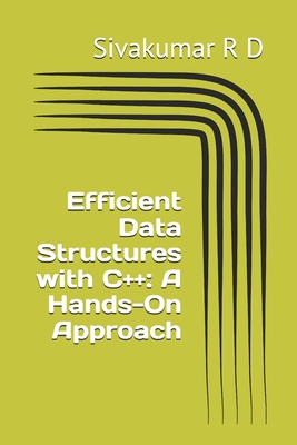 Image du vendeur pour Efficient Data Structures with C++: A Hands-On Approach (Paperback or Softback) mis en vente par BargainBookStores