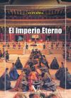 Imagen del vendedor de El imperio eterno a la venta por Agapea Libros