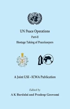 Seller image for UN Peace Operations - Part II (Hostage Taking of Peacekeepers): 2 (Un Peace Keeping Operations) for sale by Rarewaves USA