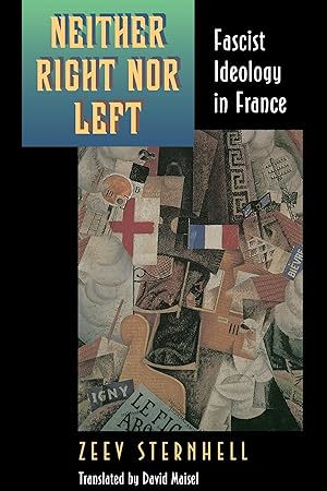 Bild des Verk�ufers f�r Neither Right Nor Left: Fascist Ideology in France zum Verkauf von Books for Life