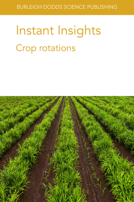 Seller image for Instant Insights: Crop Rotations (Paperback or Softback) for sale by BargainBookStores