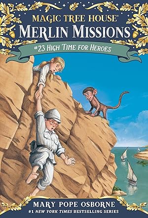 Imagen del vendedor de High Time for Heroes (Magic Tree House (R) Merlin Mission) a la venta por 3Brothers Bookstore