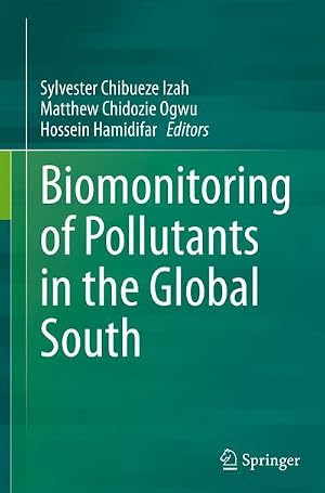 Immagine del venditore per Biomonitoring of Pollutants in the Global South venduto da BuchWeltWeit Ludwig Meier e.K.