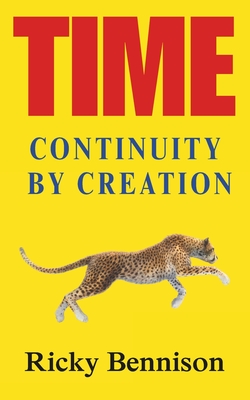 Image du vendeur pour Time: Continuity by Creation (Paperback or Softback) mis en vente par BargainBookStores