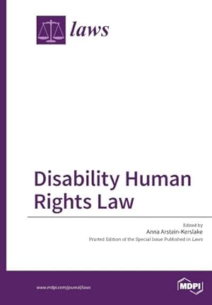 Bild des Verk�ufers f�r Disability Human Rights Law zum Verkauf von AHA-BUCH GmbH