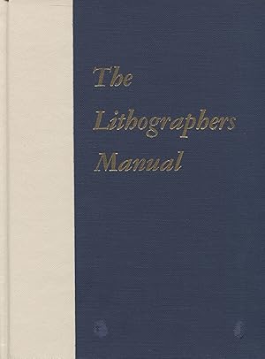 Imagen del vendedor de Lithographers Manual - Signed a la venta por Moraine Books