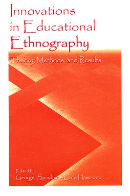 Immagine del venditore per Innovations in Educational Ethnography: Theories, Methods, and Results (Paperback or Softback) venduto da BargainBookStores