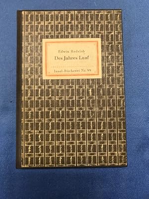 Des Jahres Lauf : Ein Kalender der Feste, Bräuche und Jahreszeiten. Insel-Bücherei ; Nr 99.