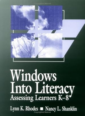 Seller image for Windows into Literacy: Assessing Learners K-8 for sale by Bay State Book Company