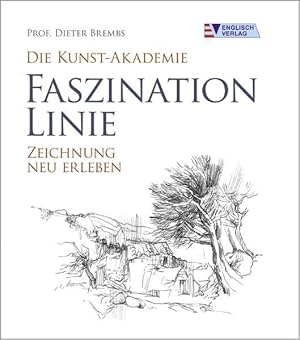 Bild des Verk�ufers f�r Die Kunst-Akademie - Faszination Linie: Zeichnung neu erleben zum Verkauf von Studibuch