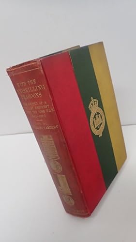 Seller image for With the Inniskilling Dragoons: The Record of a Cavalry Regiment during the Boer War, 1899-1902 for sale by YattonBookShop PBFA