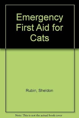 Seller image for Emergency First Aid For Cats S for sale by -OnTimeBooks-