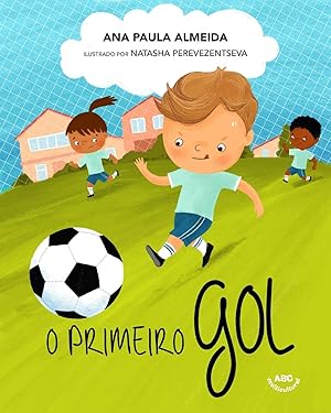 Seller image for O Primeiro Gol (Portuguese Edition) for sale by Zoom Books Company