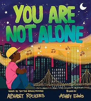 Seller image for You Are Not Alone: Inspire Confidence and Celebrate Diversity with this Empowering Book for Kids for sale by Reliant Bookstore