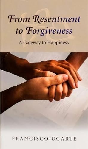 Imagen del vendedor de From Resentment to Forgiveness a la venta por Rarewaves.com USA