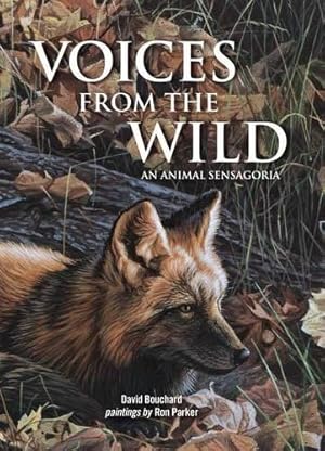 Seller image for Voices from the Wild for sale by Rarewaves.com USA