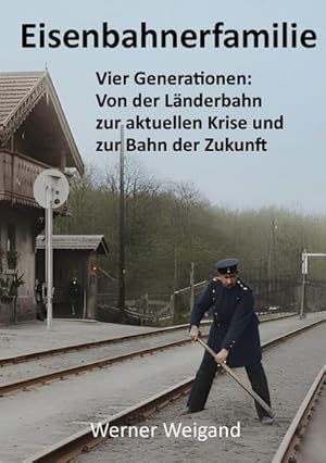 Immagine del venditore per Eisenbahnerfamilie venduto da buchversandmimpf2000
