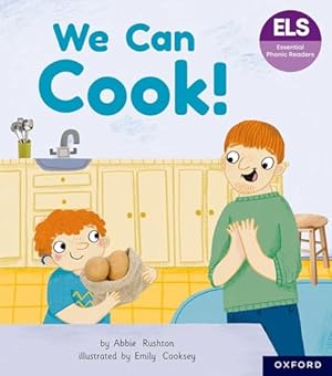 Bild des Verk�ufers f�r Essential Letters and Sounds: Essential Phonic Readers: Oxford Reading Level 3: We Can Cook! zum Verkauf von WeBuyBooks