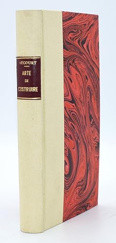 Seller image for Arte di costruire ogni sorta di oggetti in rilievo e in carta per servire ad istruzione e passatempo della gioventu' d'amendue i sessi. [ Arte ; Artigianato ; Papercraft ] for sale by Calligrammes Libreria Antiquaria
