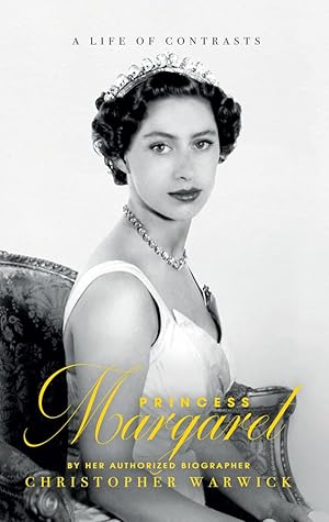 Seller image for Princess Margaret: A Life of Contrasts for sale by Zoom Books Company