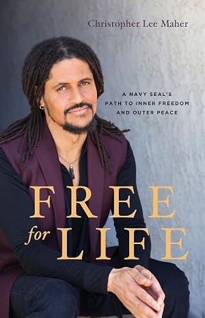 Bild des Verk�ufers f�r Free for Life: A Navy SEAL's Path to Inner Freedom and Outer Peace zum Verkauf von Dream Books Co.