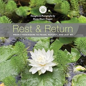 Immagine del venditore per Rest & Return: Weekly Reminders to Pause, Reflect, and Just Be venduto da Bay State Book Company