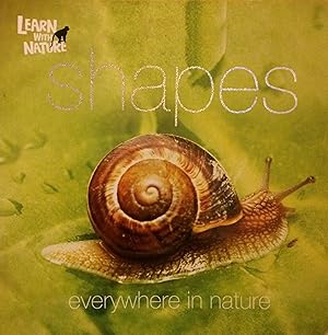 Imagen del vendedor de Learn with Nature ~ Shapes (Everywhere in Nature) a la venta por Bay State Book Company