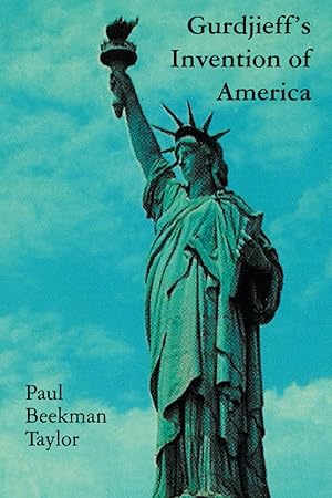 Seller image for Gurdjieff's Invention of America for sale by Goodwill of Silicon Valley