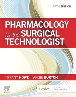 Seller image for Pharmacology for the Surgical Technologist for sale by Goodbooks Company