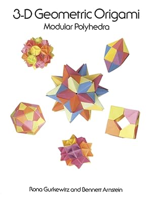 Immagine del venditore per 3-D Geometric Origami: Modular Polyhedra venduto da Goodwill Books