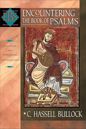 Immagine del venditore per Encountering the Book of Psalms: A Literary and Theological Introduction (Encountering Biblical Studies) venduto da Zoom Books East