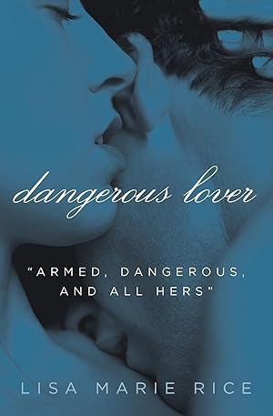 Imagen del vendedor de Dangerous Lover (The Dangerous Trilogy, 1) a la venta por Goodwill Books