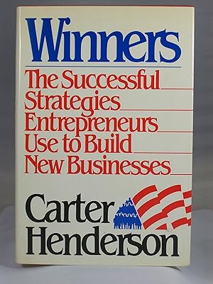 Imagen del vendedor de Winners: The Successful Strategies Entrepreneurs Use to Build New Businesses a la venta por -OnTimeBooks-