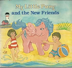 Seller image for My Little Pony and the New Friends for sale by -OnTimeBooks-