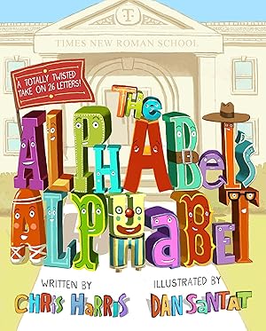 Bild des Verk�ufers f�r The Alphabet's Alphabet zum Verkauf von Zoom Books Company