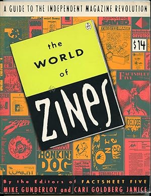 Seller image for The World of Zines: A Guide to the Independent Magazine Revolution for sale by Blue Vase Books