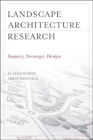 Image du vendeur pour Landscape Architectural Research: Inquiry, Strategy, Design mis en vente par Zoom Books East