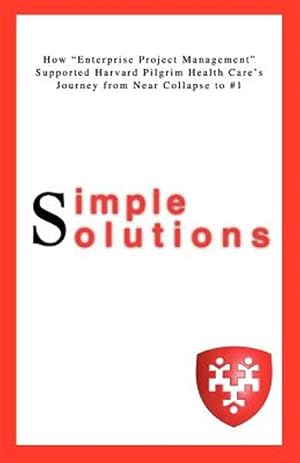 Imagen del vendedor de Simple Solutions:how "Enterprise Project a la venta por GreatBookPrices