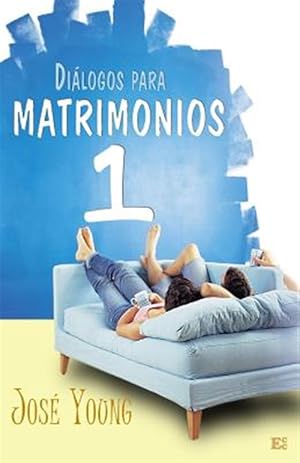Imagen del vendedor de Dialogos Para Matrimonios 1 -Language: spanish a la venta por GreatBookPrices
