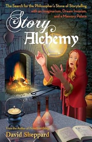 Seller image for Story Alchemy: The Search for the Philosopher's Stone of Storytelling for sale by GreatBookPrices