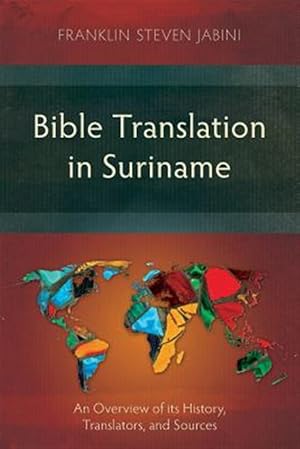 Imagen del vendedor de Bible Translation in Suriname a la venta por GreatBookPrices